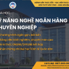 Kỹ năng nghề Ngân hàng chuyên nghiệp